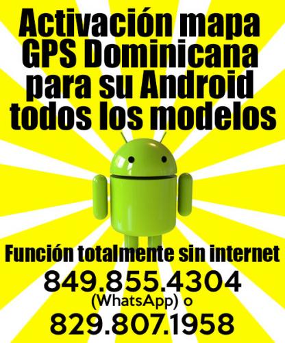 Activación mapa GPS Dominicana para su Andro - Imagen 1