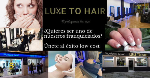 Master Franquicia Luxe to Hair mxima renta - Imagen 1